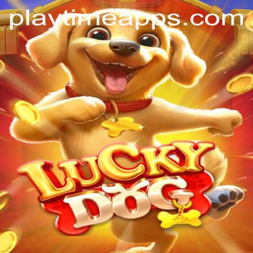 Discover the Exciting World of LuckyDog: A Playtime Apps Adventure