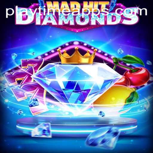 MadHitDiamonds: A Thrilling Adventure in the World of Playtime Apps