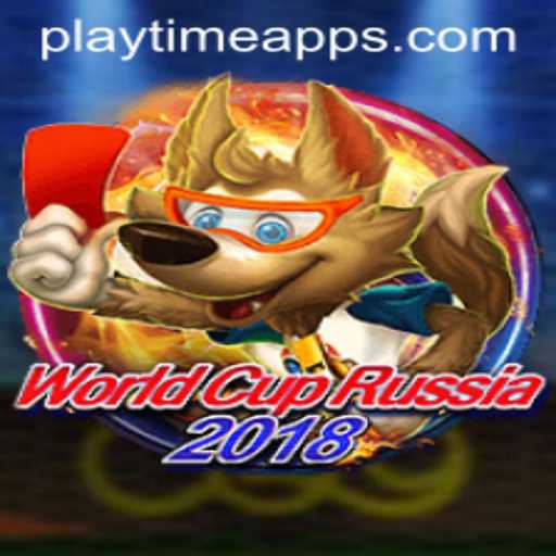 Exploring WorldCupRussia2018: A Comprehensive Guide to Playtime Apps